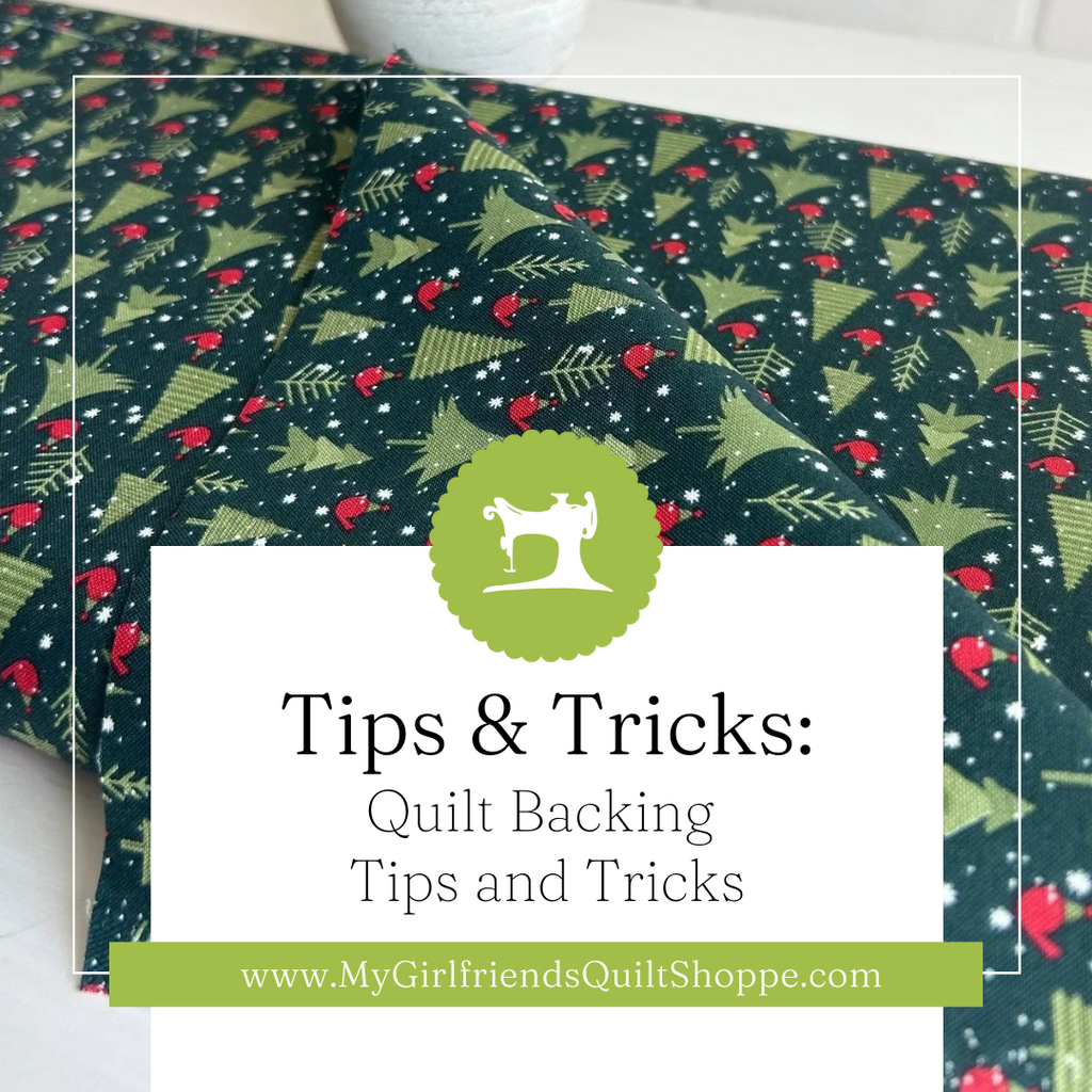 Quilt Backing Tips and Tricks
