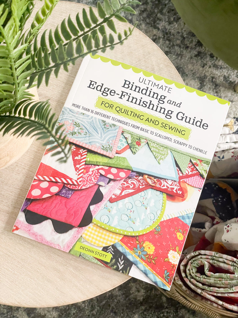 Ultimate Binding and Edge- Finishing Guide for Quilting and Sewing 