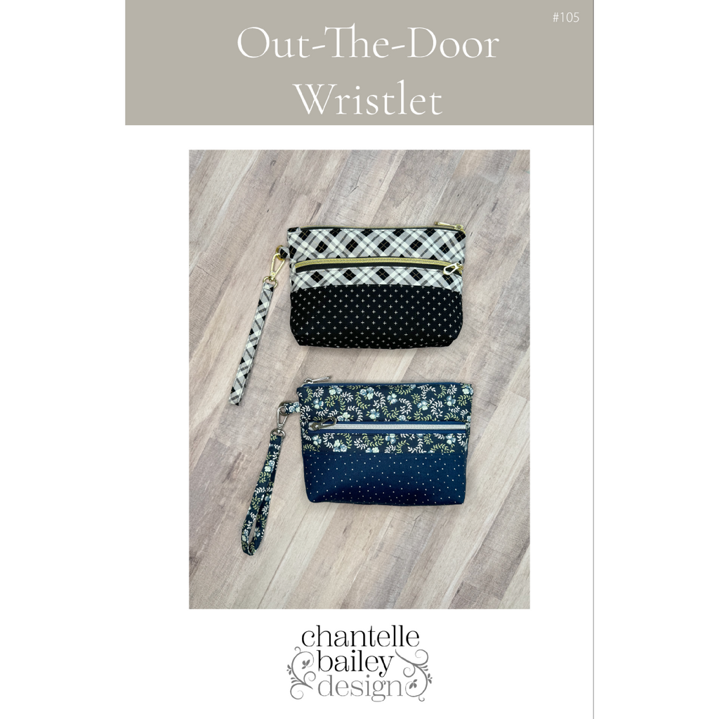 Pre-order Out-The-Door Wristlet Pattern by Chantelle Bailey