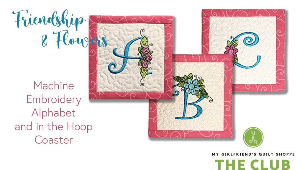 Friendship and Flowers Alphabet Coasters Machine Embroidery Downloadable file