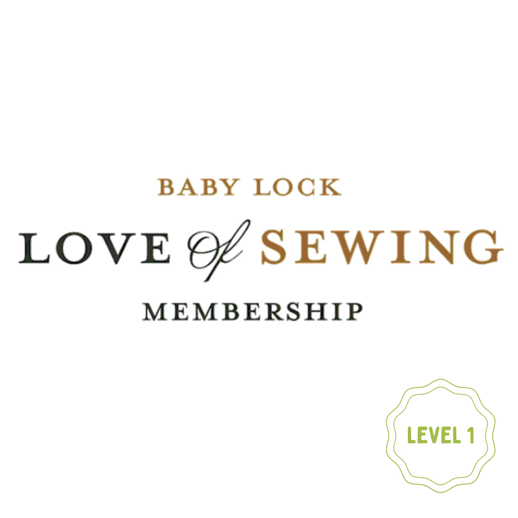 Baby Lock Love of Sewing Membership 1